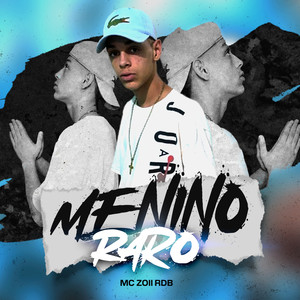 Menino Raro (Explicit)