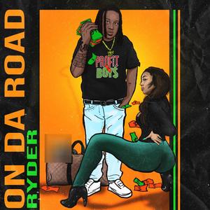 On Da Road (Explicit)