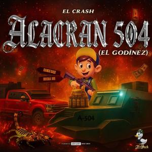 Alacran 504 (El Godinez) (Explicit)