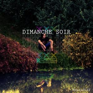 Dimanche Soir (Explicit)