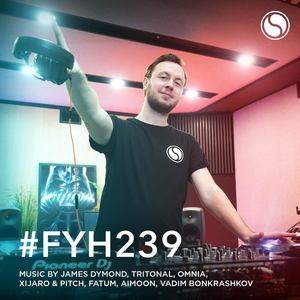 Your Love(FYH239) (NoMosk Remix)