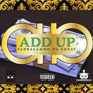 ADD UP(feat. Cocaine) (Explicit)
