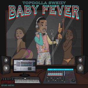 Baby Fever (Explicit)