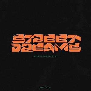 STREET DREAMS EP (Explicit)