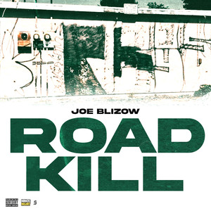Road Kill (Explicit)