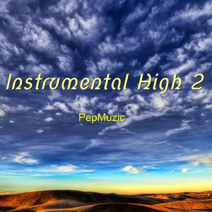 Instrumental High 2