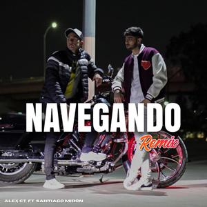 Navegando Remix (feat. Santiago Miron)