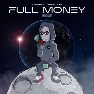 Full Money (Explicit)