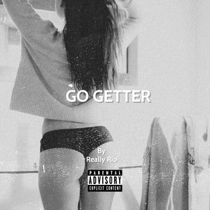 go getter (Explicit)