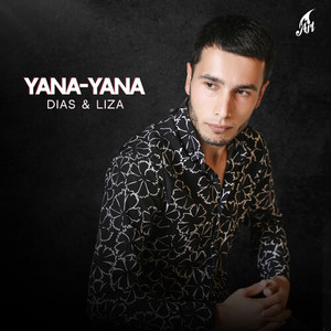 Yana Yana (Explicit)