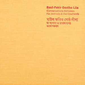 Baul-Fakir Gostho Lila - Conversations Between Ma Joshoda and the Cowherds