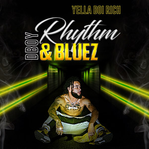 Dboy Rhythm & Bluez