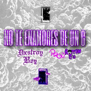 No te enamores de un G (Explicit)