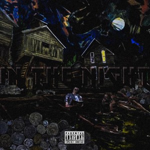In the Night (Explicit)