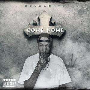 COME HOME (Explicit)