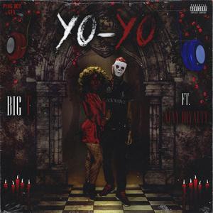 YoYo (feat. AjayRoyalty) [Explicit]