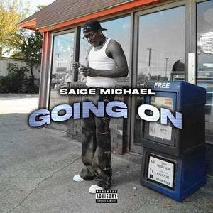 Going On (Explicit)