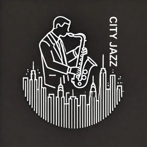 City Jazz (The Soul of the Metropolis)