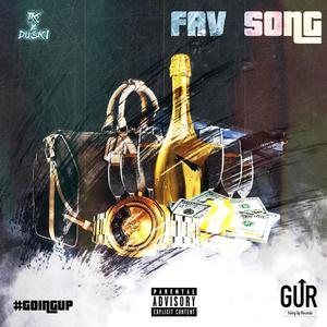 Fav Song (Explicit)