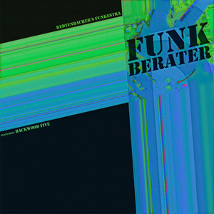 Funkberater (feat. Backwood Five)
