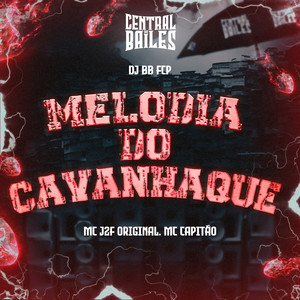 Melodia Do Cavanhaque (Explicit)