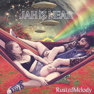 Jah is Near (Explicit)