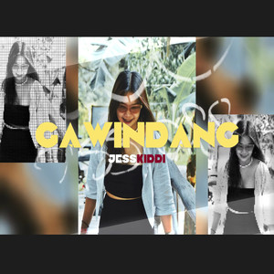 Gawindang (Explicit)