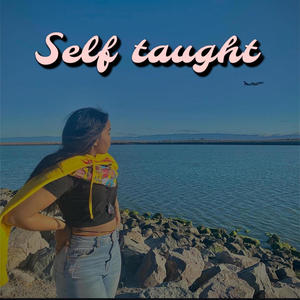 Self Taught (Explicit)