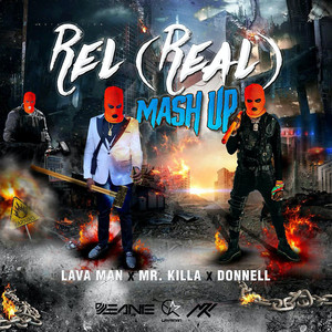 Rel (Real) Mash Up (Explicit)