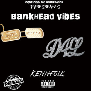 BANKHEAD VIBES (Explicit)