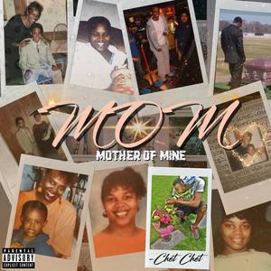Mother of Mine (Explicit)