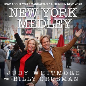 New York Medley: How About You / Manhattan / Autumn in New York (feat. Billy Grubman)