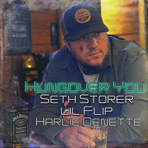 Hungover You(feat. Lil' Flip & Harlie Denette)