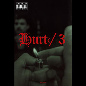 HURT </3 (feat. Zanman) (Explicit)