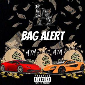 Bag Alert (Explicit)