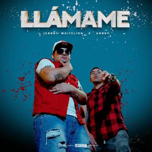 Llamame (Explicit)