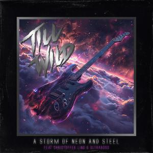 A Storm of Neon and Steel (feat. Christoffer Ling & Ultraboss)