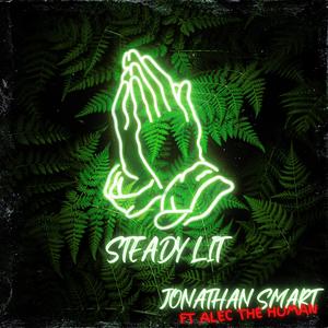 Steady Lit (feat. alecthehuman) [Explicit]