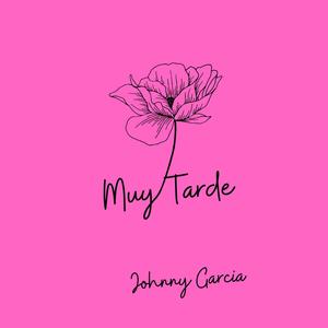 Muy Tarde