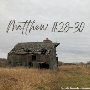 Matthew 11:28-30 (Demo Version)