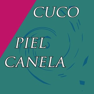 Piel Canela