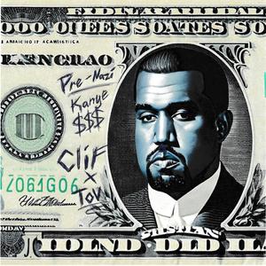 Kanye Money (feat. CliF) (Explicit)