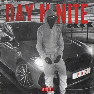 Day N Nite (Explicit)