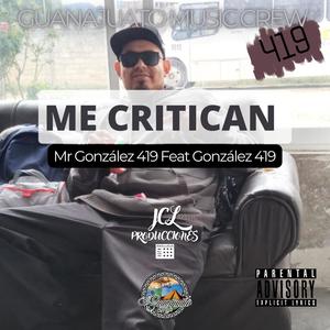 Me critican (Explicit)