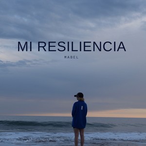 Mi Resiliencia