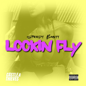 Lookin' Fly (Remix|Explicit)