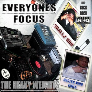 Everyone's Focus (Explicit)