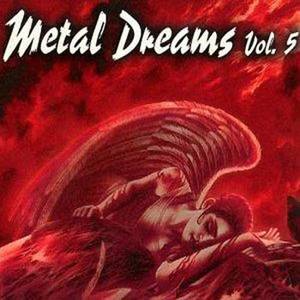 Metal Dreams Vol.5