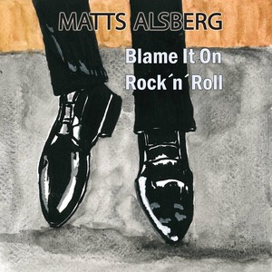 Blame It On Rock'n'Roll