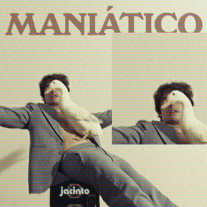 maniático